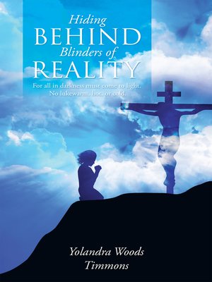 cover image of Hiding Behind Blinders of Reality